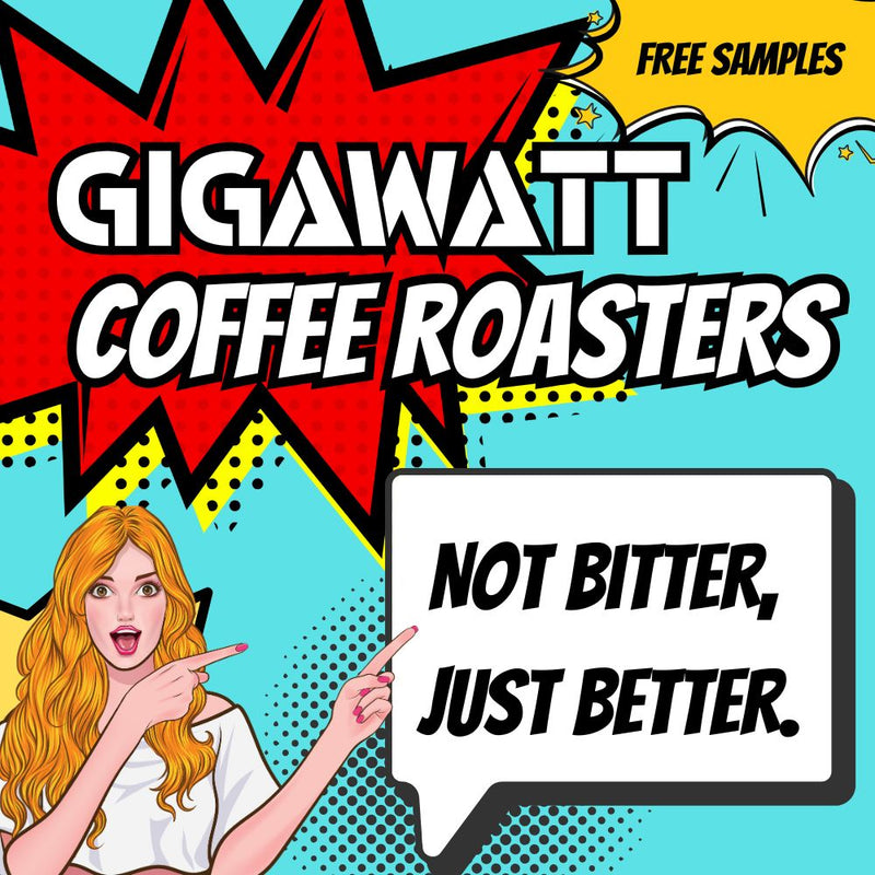 Gigawatt Coffee booth design with “Not Bitter, Just Better” tagline in comic style