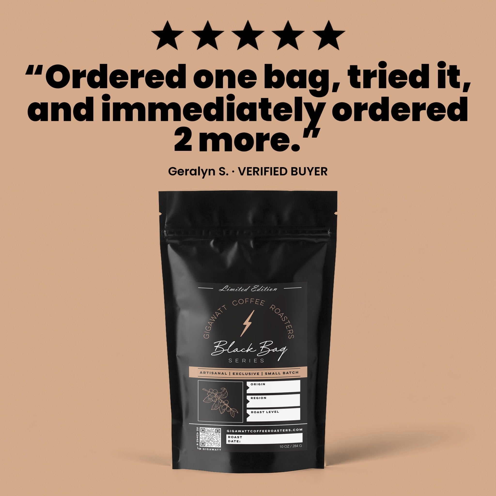 Verified five-star customer review of Gigawatt Black Bag Series coffee, shown with the 10 oz bag
