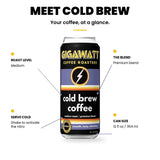 Gigawatt canned cold brew coffee at a glance: medium roast premium blend, nitro, shake to activate, 12 fl oz / 354 ml can