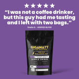 Verified five-star customer review of Gigawatt Indian Malabar AA coffee, shown with the 10 oz bag