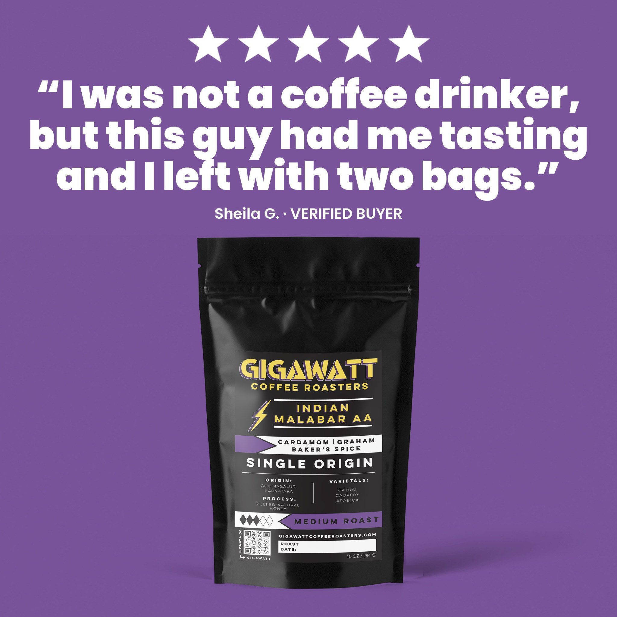 Verified five-star customer review of Gigawatt Indian Malabar AA coffee, shown with the 10 oz bag