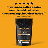 Verified five-star customer review of Gigawatt Luminosity Breakfast Blend, shown with the 10 oz bag