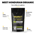Gigawatt Organic Honduran coffee at a glance: single origin medium light roast from Marcala, La Paz with blueberry, cola and vanilla notes, 10 oz bag