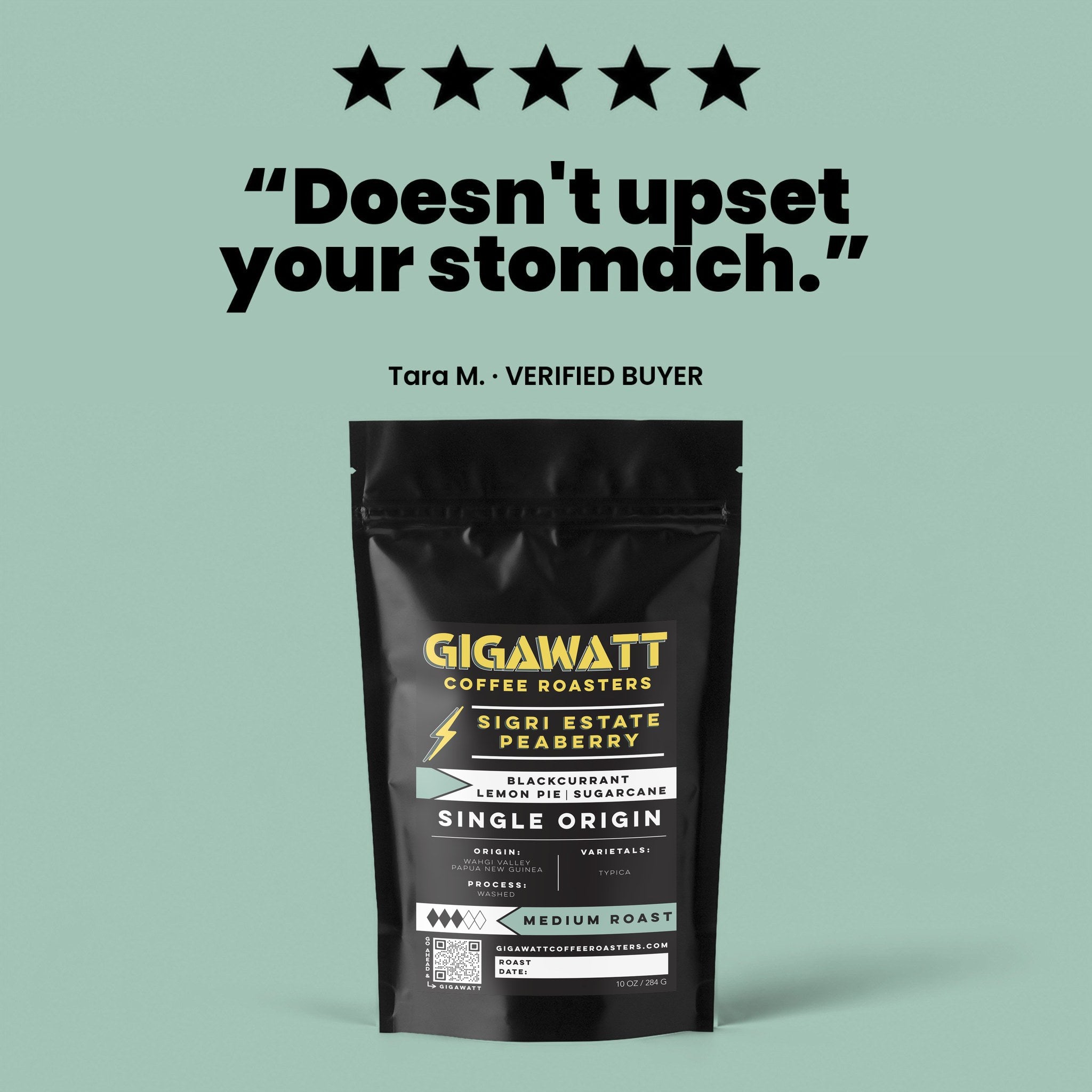 Verified five-star customer review of Gigawatt Sigri Estate Peaberry coffee, shown with the 10 oz bag