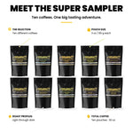 Gigawatt Super Sampler at a glance: ten 3 oz pouches, three blends and seven single origins, one pouch brews a 12-cup pot