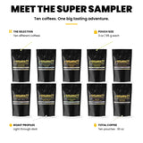 Gigawatt Super Sampler at a glance: ten 3 oz pouches, three blends and seven single origins, one pouch brews a 12-cup pot