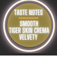 Taste notes of Gigawatt Live Wire Espresso Blend, Smooth, Tiger Skin Crema, Velvety.